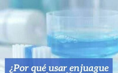 ¿Por qué usar enjuague bucal?