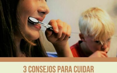 3 Consejos para cuidar los dientes de tus hijos